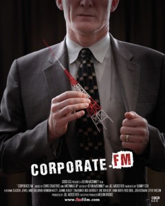 Corporate FM Premieres at Kansas City Film Fest Corporate FM movie poster